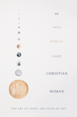 He Held Radical Light