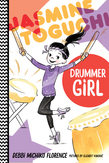 Jasmine Toguchi, Drummer Girl