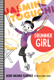 Jasmine Toguchi, Drummer Girl