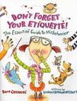Don't Forget Your Etiquette!