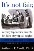 It's Not Fair, Jeremy Spencer's Parents Let Him Stay up All Night!