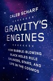 Gravity's Engines