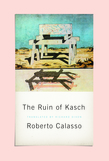 The Ruin of Kasch