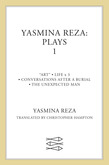 Yasmina Reza: Plays 1