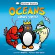 Basher Science: Oceans