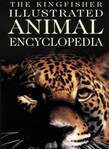 The Kingfisher Illustrated Animal Encyclopedia