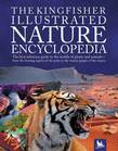 The Kingfisher Illustrated Nature Encyclopedia