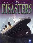 The World of Disasters