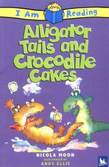 I am Reading: Alligator Tales and Crocodile Cakes