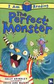 The I Am Reading: Perfect Monster