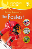 Kingfisher Readers L5: Record Breakers-The Fastest