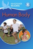 Kingfisher Readers L4: Human Body