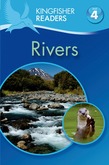 Kingfisher Readers L4: Rivers