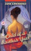 Child of a Rainless Year