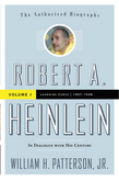 Robert A. Heinlein: In Dialogue with His Century