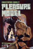 Heavy Metal Pulp: Pleasure Model