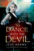 To Dance With the Devil
