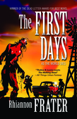 The First Days (As the World Dies, Book One)