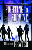 Fighting to Survive (As the World Dies, Book Two)