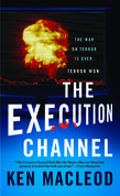 The Execution Channel