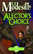 Alector's Choice