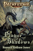 Pathfinder Tales: Plague of Shadows