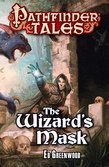 Pathfinder Tales: The Wizard's Mask