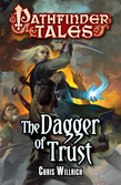 Pathfinder Tales: The Dagger of Trust