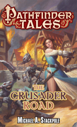Pathfinder Tales: The Crusader Road
