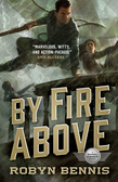 By Fire Above