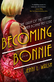 Becoming Bonnie