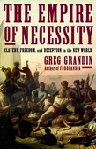 The Empire of Necessity