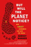 But Will the Planet Notice?