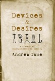 Devices and Desires