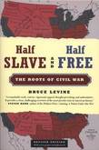 Half Slave and Half Free, Revised Edition