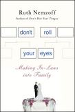 Don't Roll Your Eyes