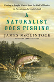 A Naturalist Goes Fishing