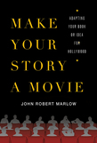 Make Your Story a Movie
