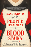 Dandy Gilver and the Proper Treatment of Bloodstains