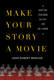 Make Your Story a Movie