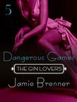 The Gin Lovers #5