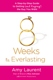 8 Weeks to Everlasting