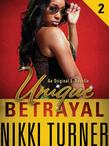 Unique II: Betrayal