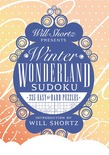 Will Shortz Presents Winter Wonderland Sudoku