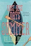 The Last Best Days of Summer