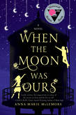 When the Moon Was Ours