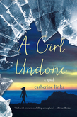 A Girl Undone