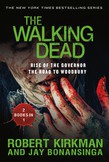 The Walking Dead: Rise of the Governor and The Road to Woodbury