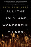 All the Ugly and Wonderful Things