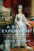 A Royal Experiment